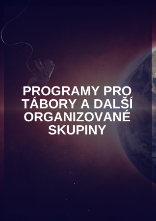 Programy pro tábory a další organizované skupiny