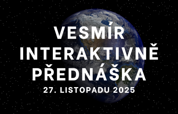 Přednáška - Vesmír interaktivně